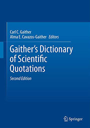 Gaither's Dictionary of Scientific Quotations